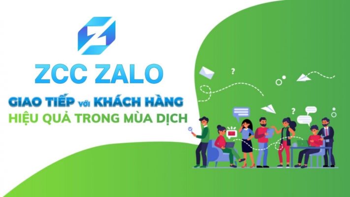 ZCC Zalo Giao tiếp với khách hàng hiệu quả mùa dịch